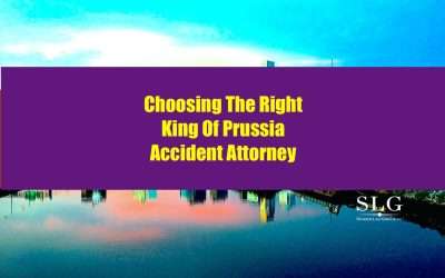 Choosing The Right King Of Prussia Accident Attorney